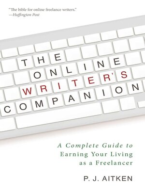 cover image of The Online Writer's Companion: a Complete Guide to Earning Your Living as a Freelancer
